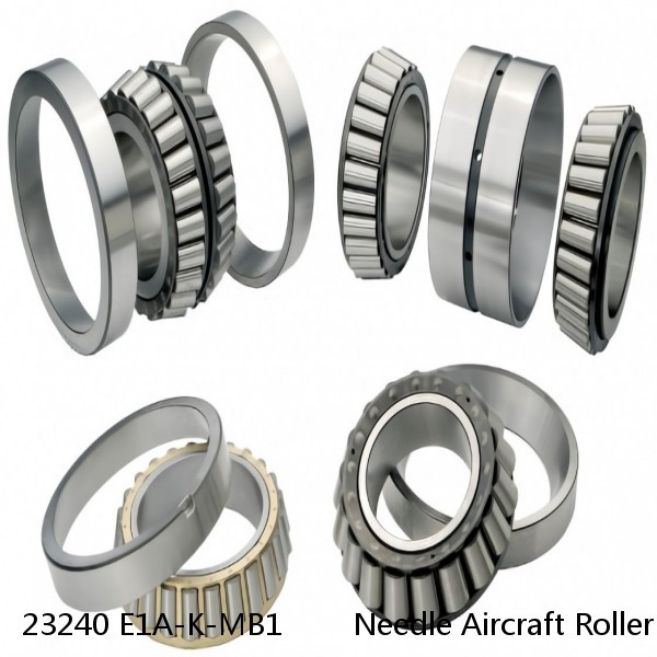 23240 E1A-K-MB1        Needle Aircraft Roller Bearings #1 image